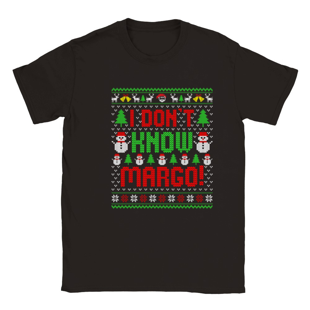 I Don't Know Margo Ugly Sweater Funny Christmas Classic Kids Crewneck T-shirt