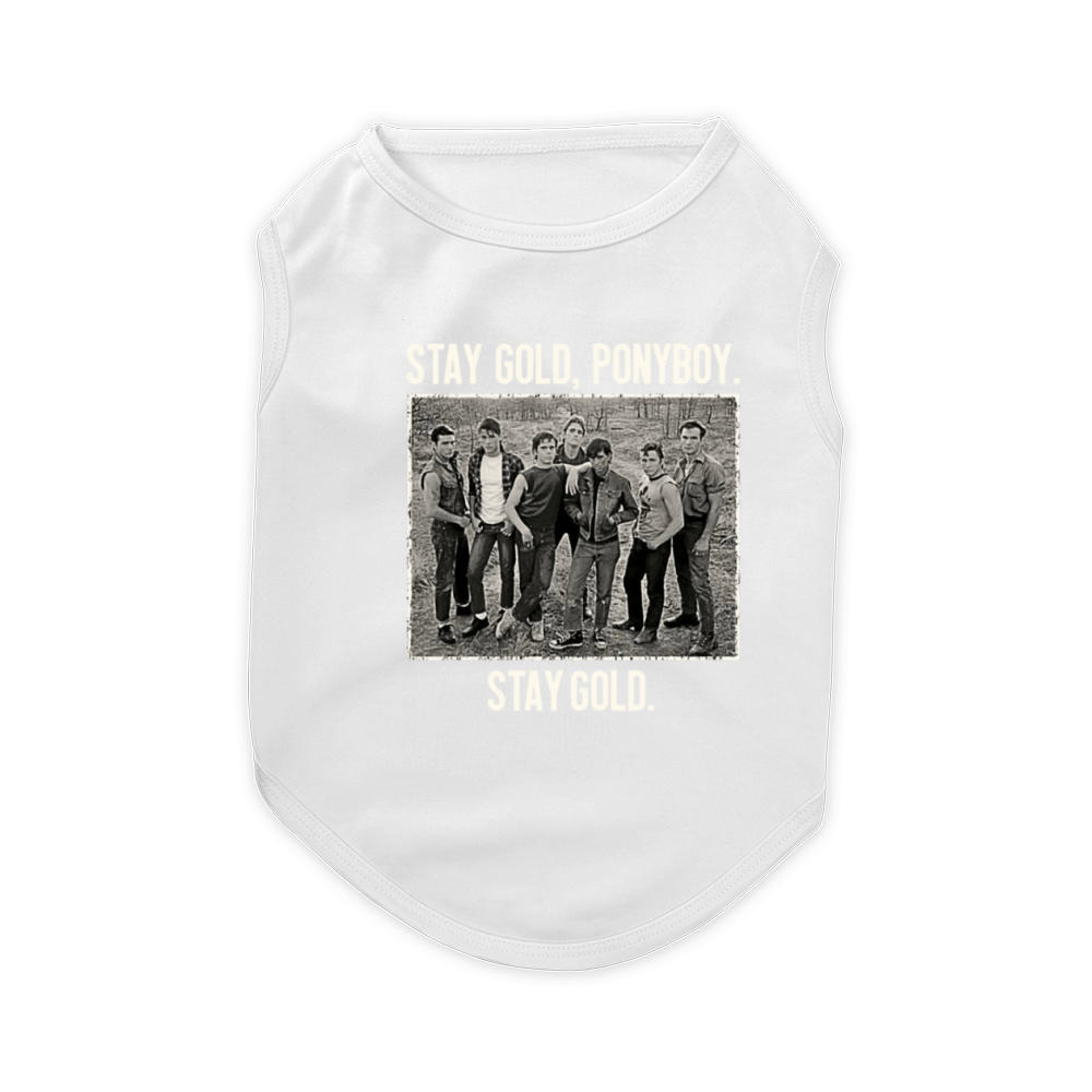 The Outsiders Stay gold ponyboy stay gold Pet T-Shirt