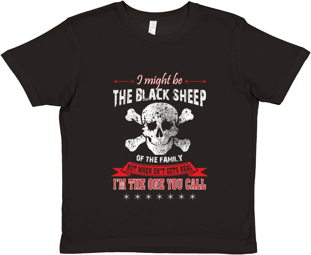 I am The One You Call Tees, The Black Sheep Of The Family Tee Premium Kids Crewneck T-shirt