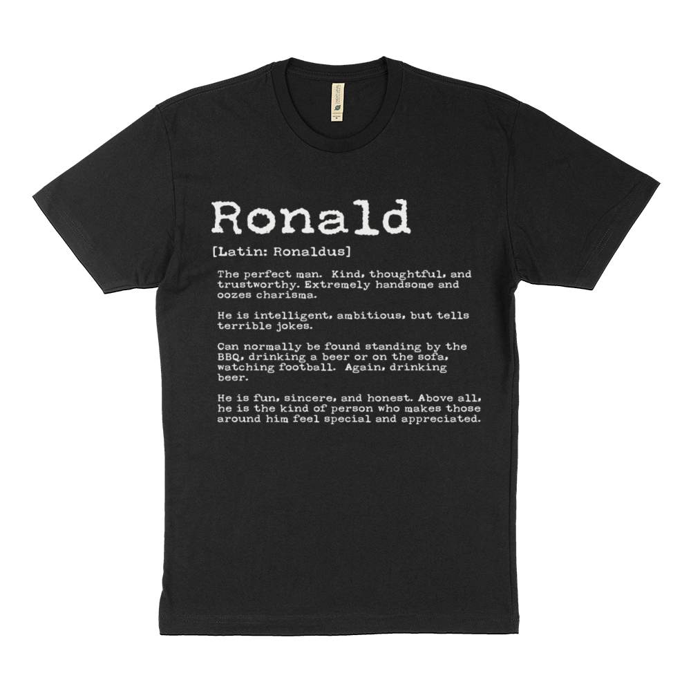 Funny Ronald Names Definition Funny Ronald Sustainable T-Shirt