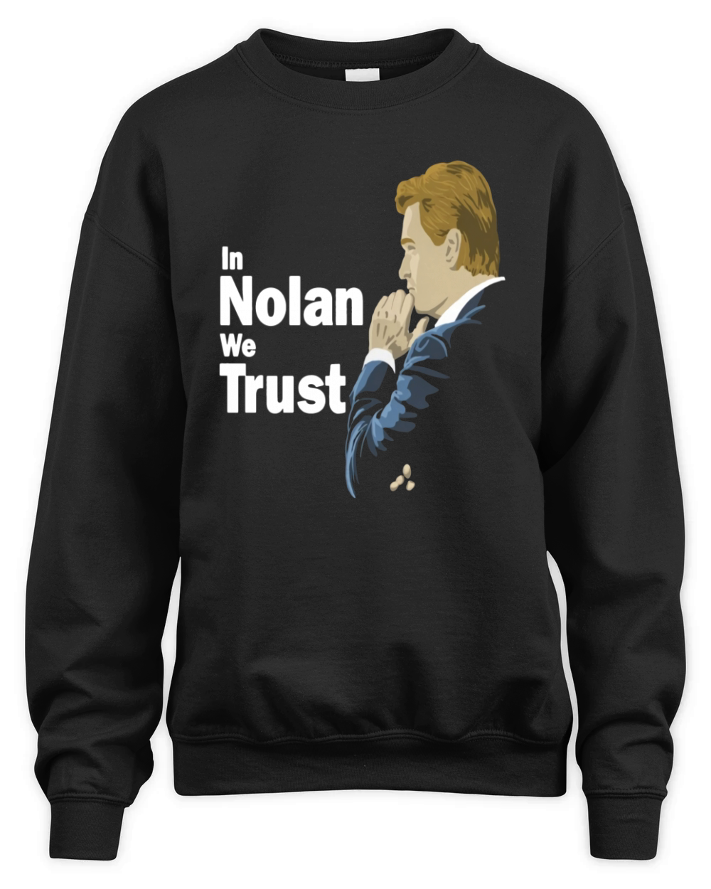 In Nolan We Trust Unisex Premium Crewneck Sweatshirt