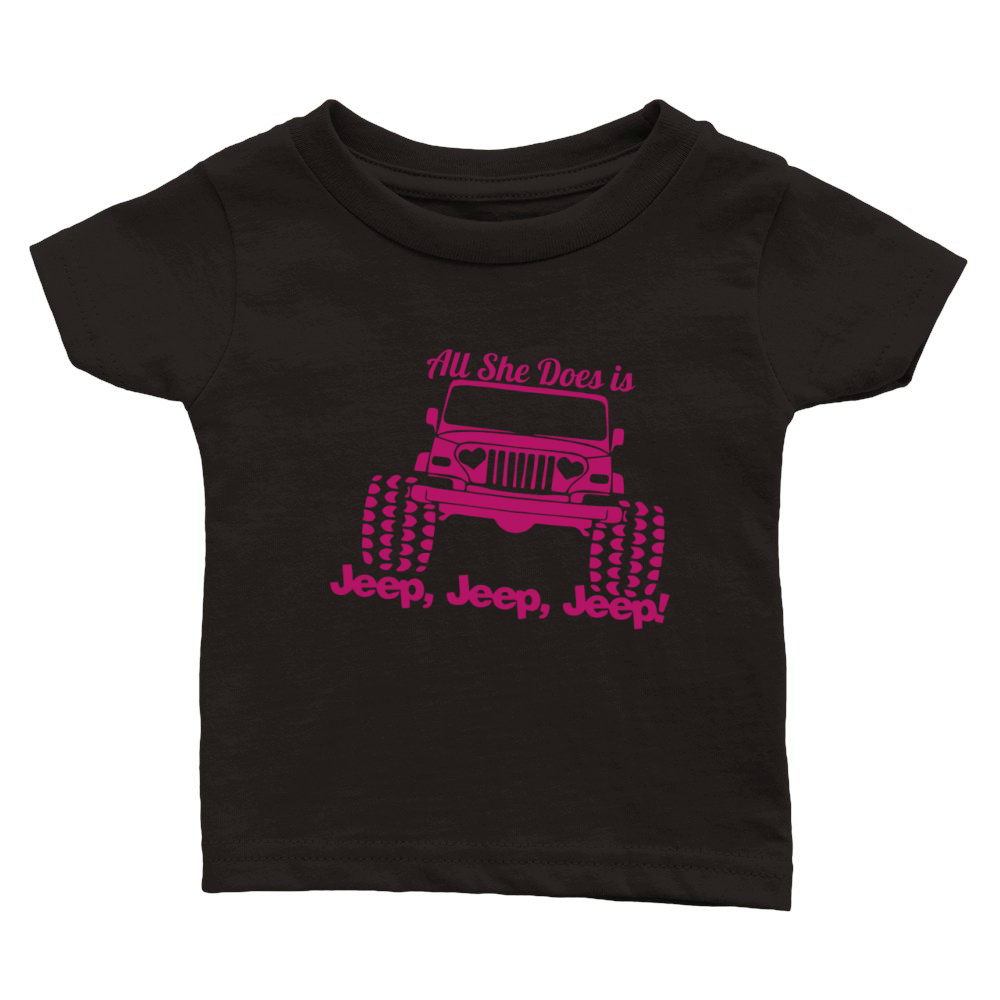 ALL SHE DOES IS JEEP JEEP JEEP Classic Baby Crewneck T-shirt