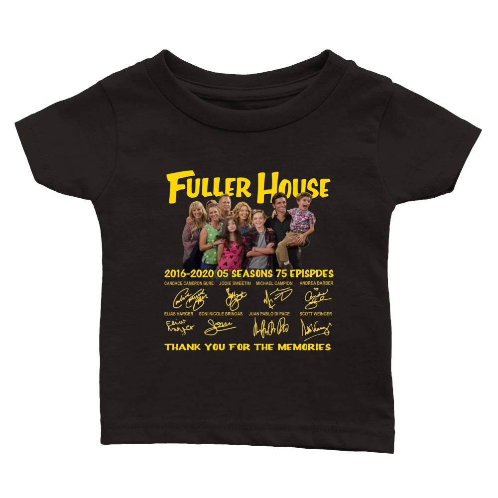 Fuller House 2016 2020 05 seasons 75 episodes signatures Classic Baby Crewneck T-shirt