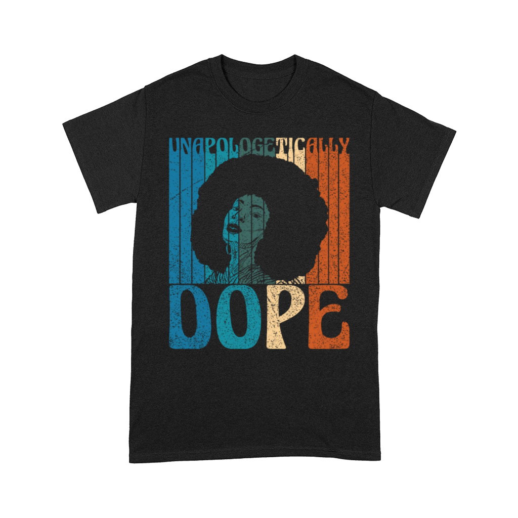 Unapologetically Dope Black History Month Queen Af Comfort T-shirt