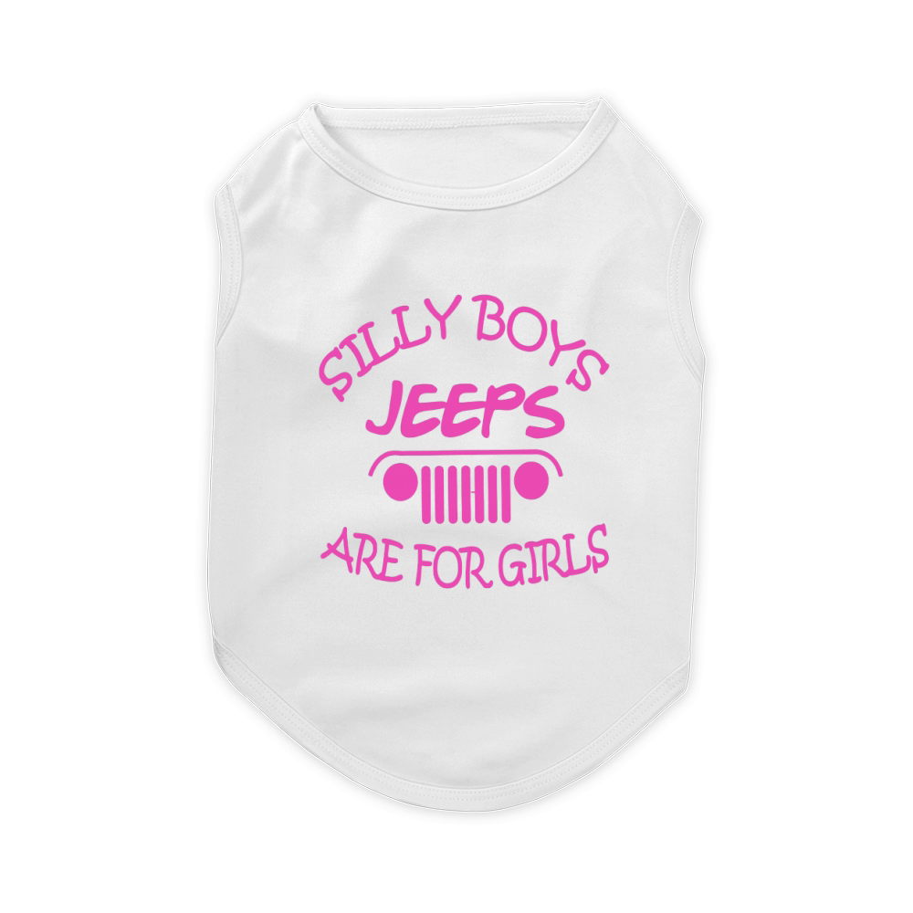 Jeep - Silly boys jeeps are for girls Pet T-Shirt