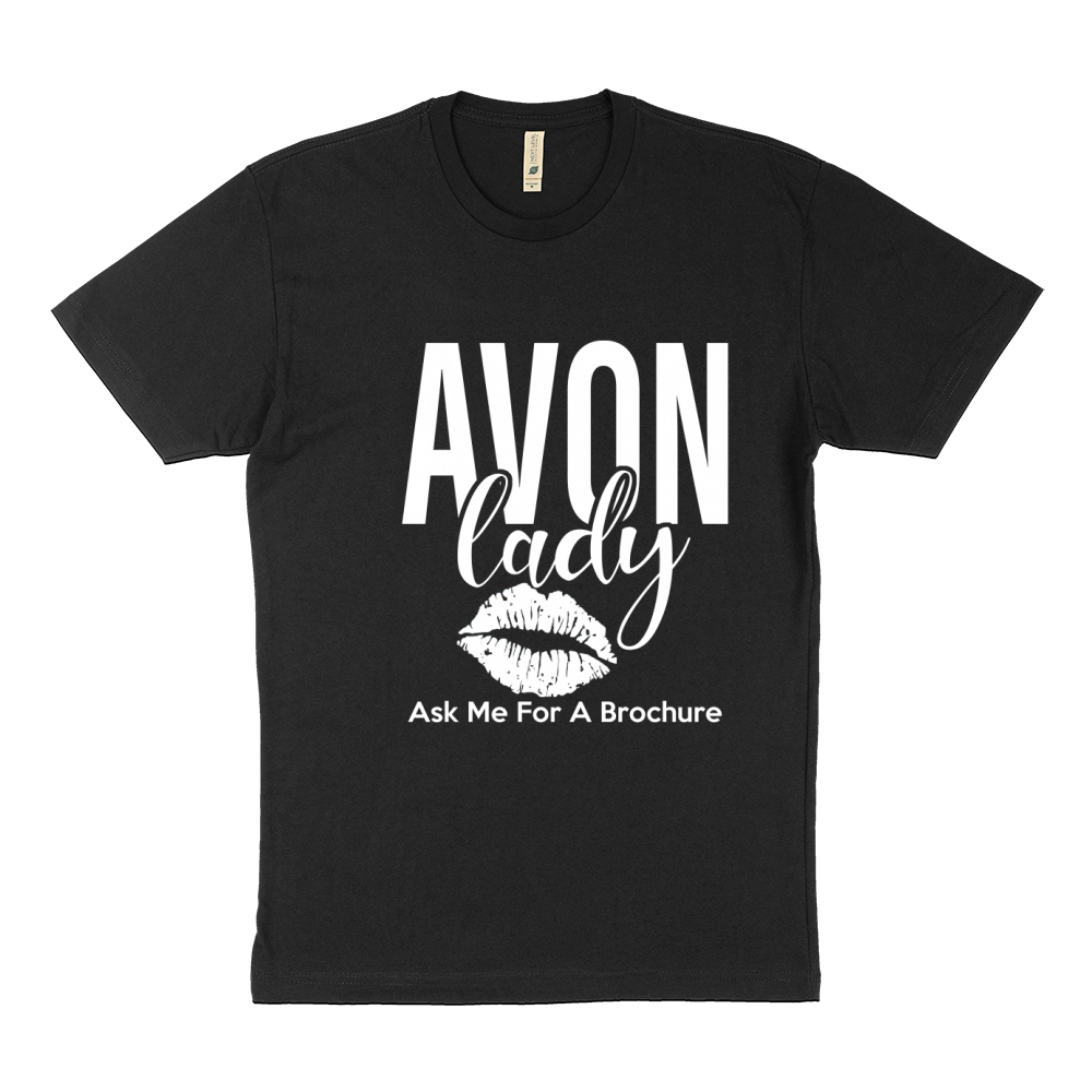 Avon Lady Ask me for brochure Sustainable T-Shirt