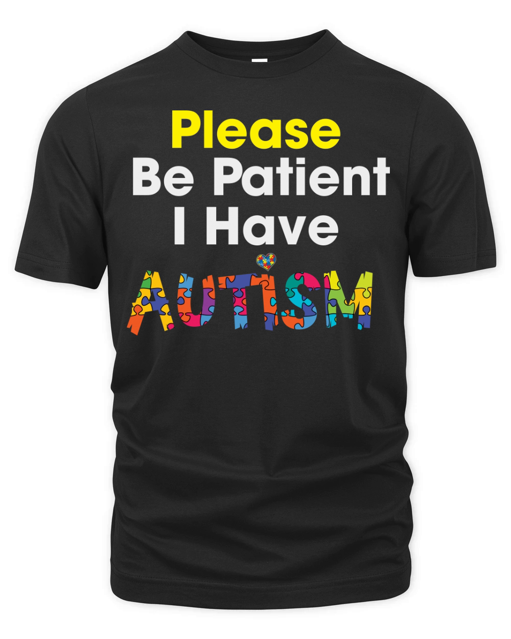 Please be Patient I have Organic Unisex T-shirt