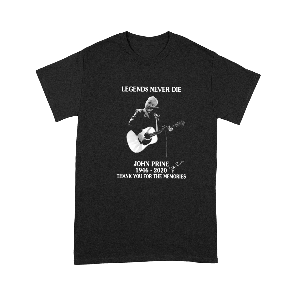 Legends never die John Prine 1946 2020 thank you for the memories Premium T-shirt