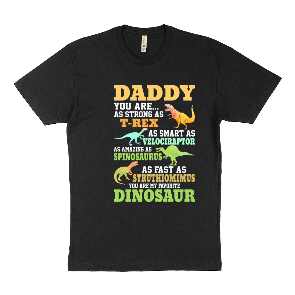 DADDY YOU ARE MY FAVORITE Sustainable T-Shirt