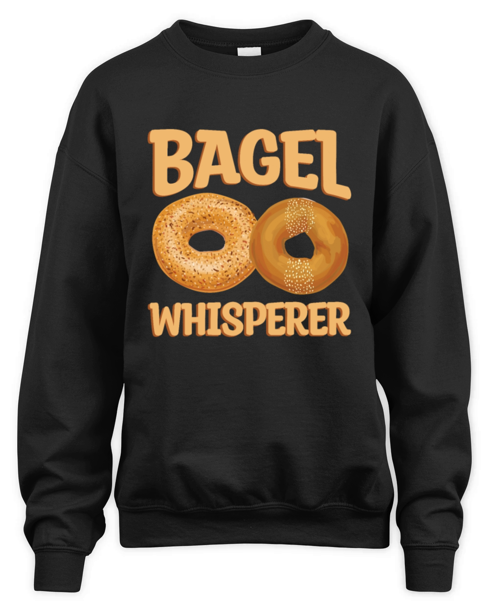 Bagel Whisperer Quote for a Bagel Lover Unisex Premium Crewneck Sweatshirt