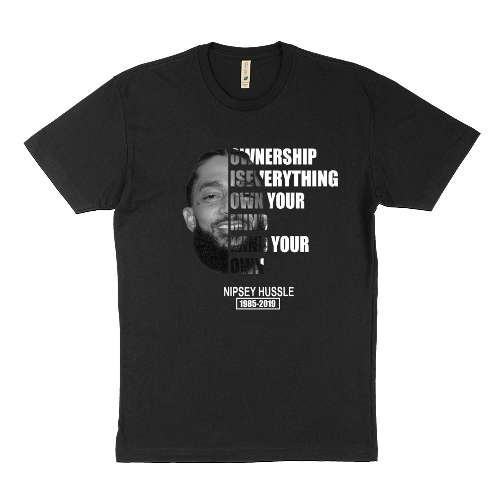 Nipsey Hussle ownership is everything own your mind your own shirt Sustainable T-Shirt