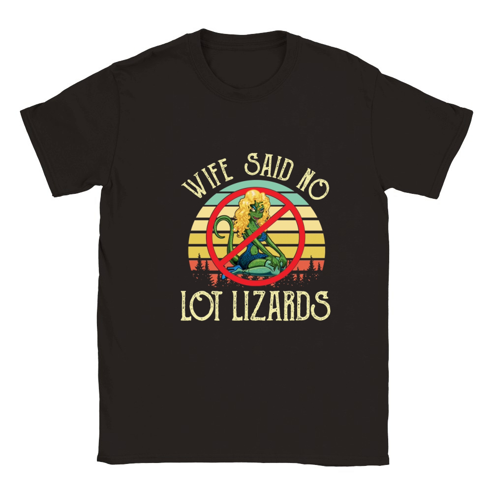 Wife Said No Lot Lizards Vintage Classic Kids Crewneck T-shirt