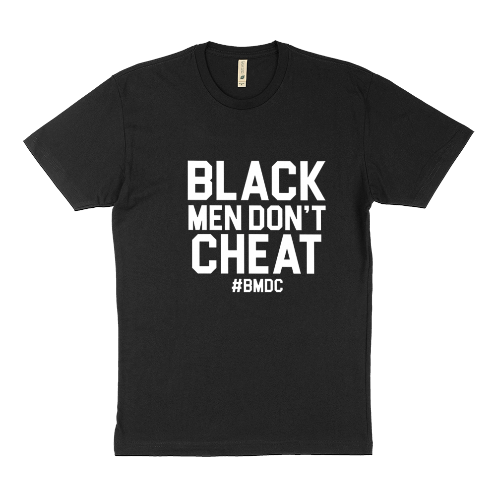 Black Men Dont Cheat BMDC Sustainable T-Shirt