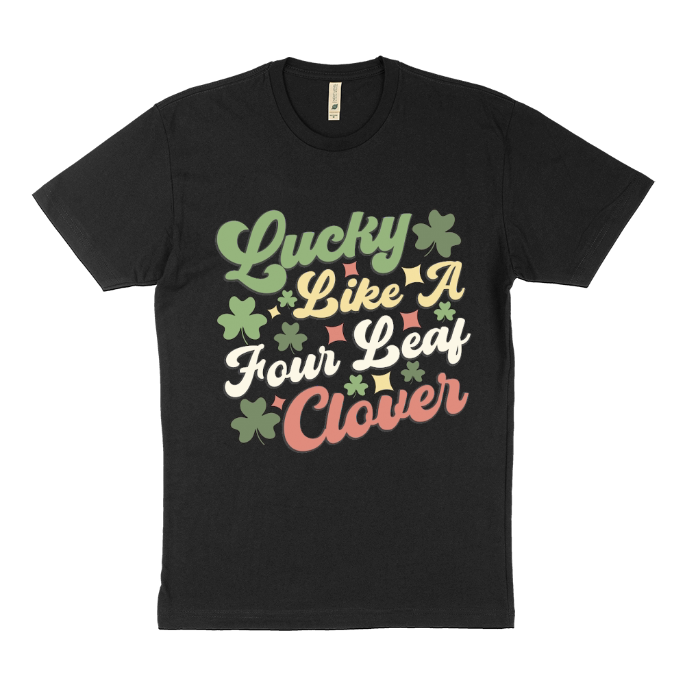 Lucky like a four leaf clover happy st patrick's day Sustainable T-Shirt
