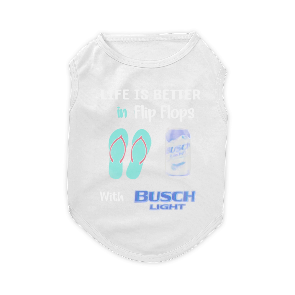 Life is better in Flip flops with Busch Light Pet T-Shirt