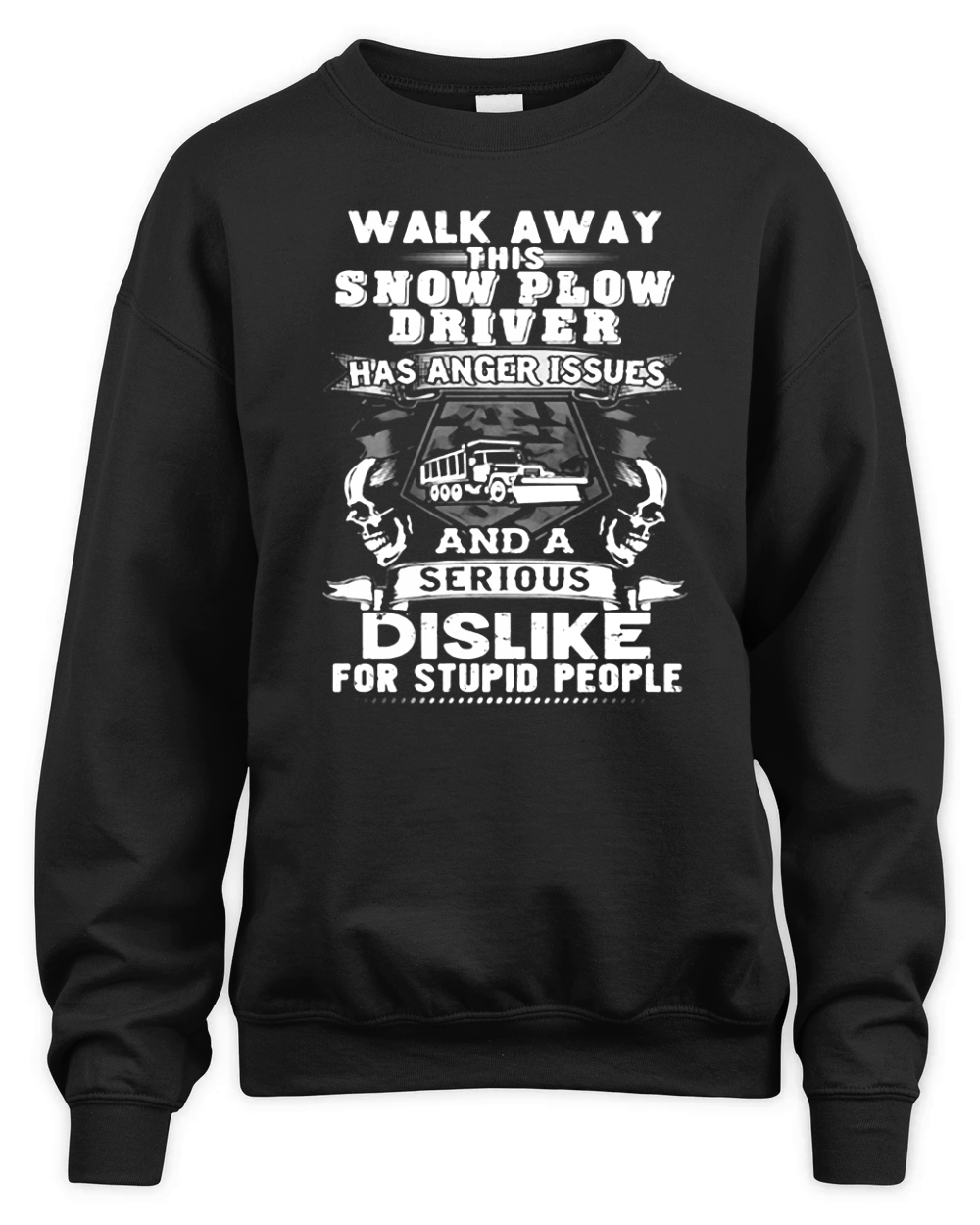 Snow Plow Driver Christmas Special - Walk Away This Unisex Premium Crewneck Sweatshirt