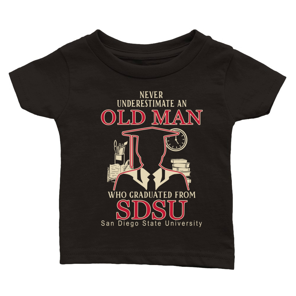 Never underestimate an old man who graduated from San Diego State University Classic Baby Crewneck T-shirt
