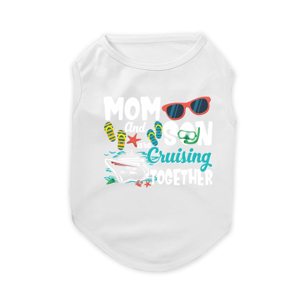 Mom And Son Are Cruising Together Funny Vacation Pet T-Shirt