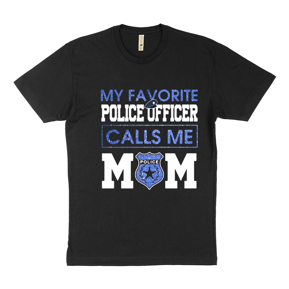 My favorite police officer calls me Mom shirt Sustainable T-Shirt