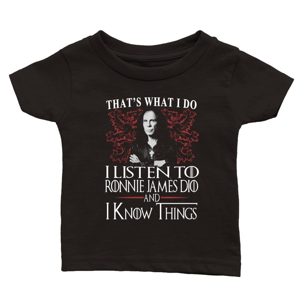 Ronnie James Dio I KNOW THINGS Classic Baby Crewneck T-shirt