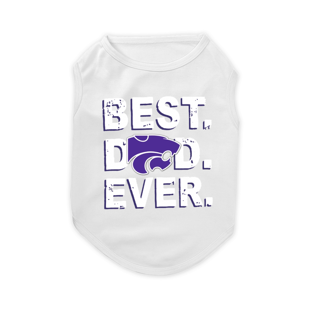 Best Dad Ever Kansas State Wildcats Father’s Day Pet T-Shirt