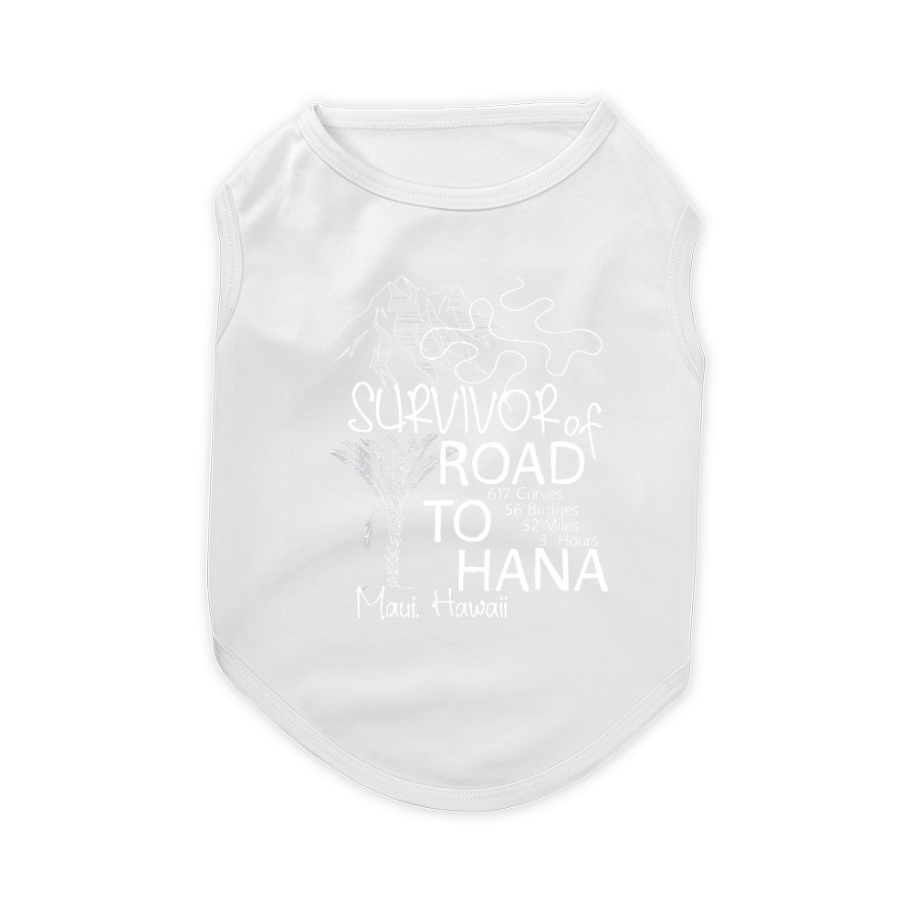 ROAD-TO-HANA-SURVIVOR-T-SHIRT-MAUI-HAWAII-TRIP-TEE-GIFTS Pet T-Shirt