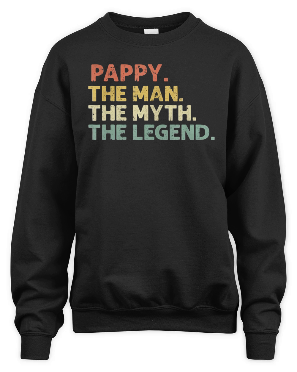 Pappy The Man The Myth The Legend Unisex Premium Crewneck Sweatshirt
