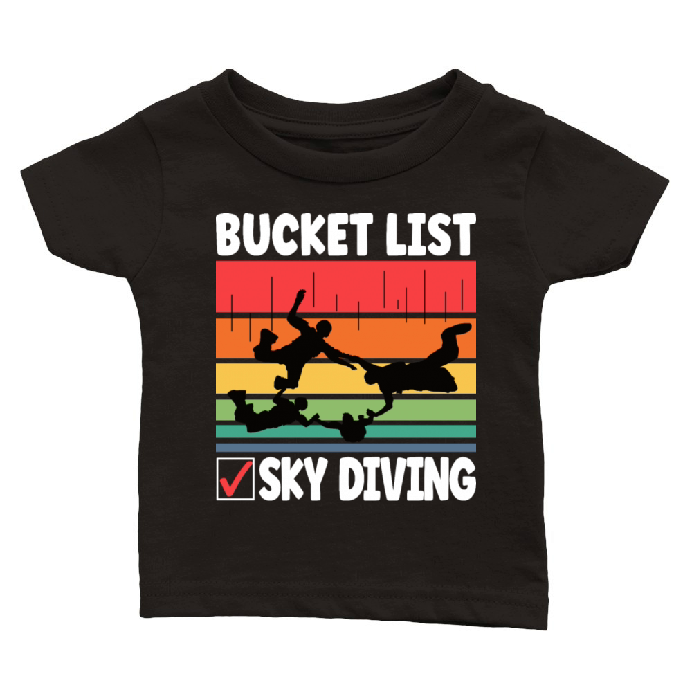 Bucket List Skydiving Funny Skydiver Skydiving Classic Baby Crewneck T-shirt