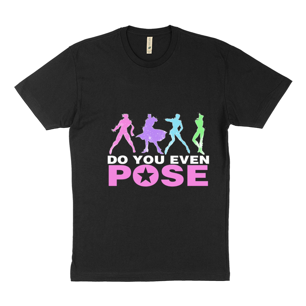 Do You Even Pose Sustainable T-Shirt