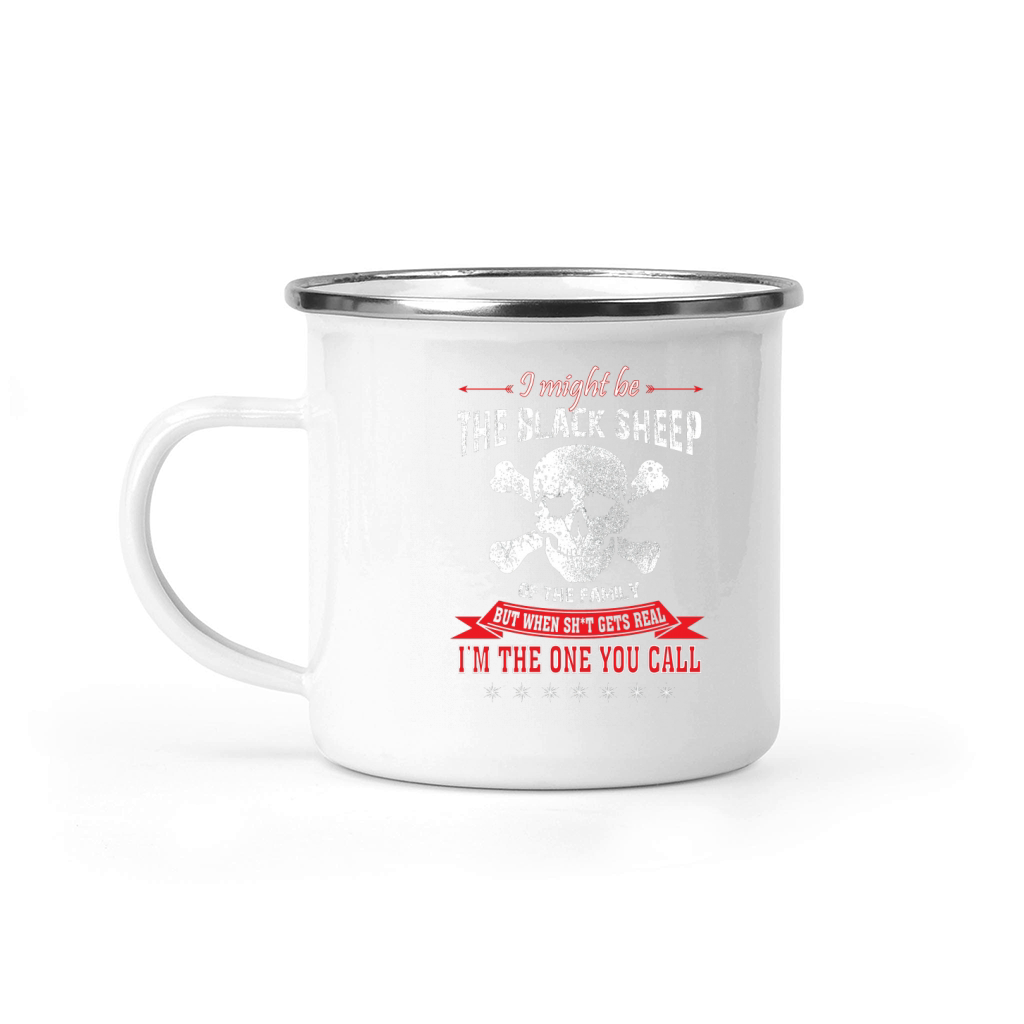 I am The One You Call Tees, The Black Sheep Of The Family Tee Camping Mug
