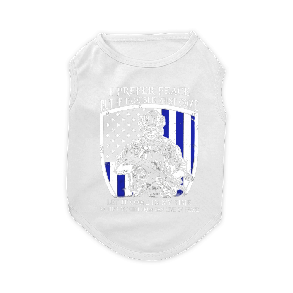 Veteran - I Prefer Peace But If Trouble Must Come ! Pet T-Shirt