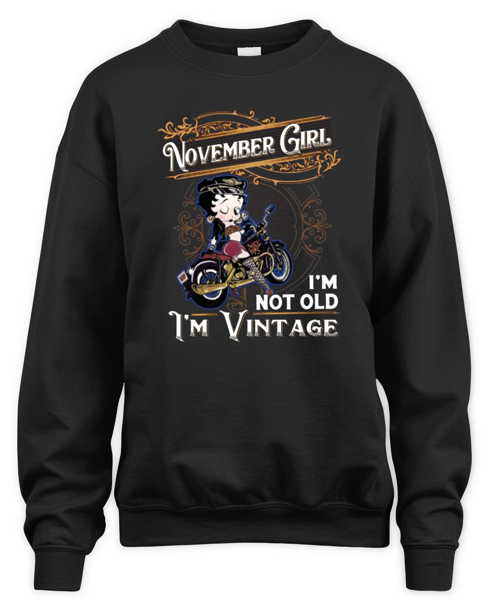 Betty Boop November Girl I m Not Getting Old I m Just Becoming Classic Unisex Premium Crewneck Sweatshirt Designed by ASYPOLLEAST