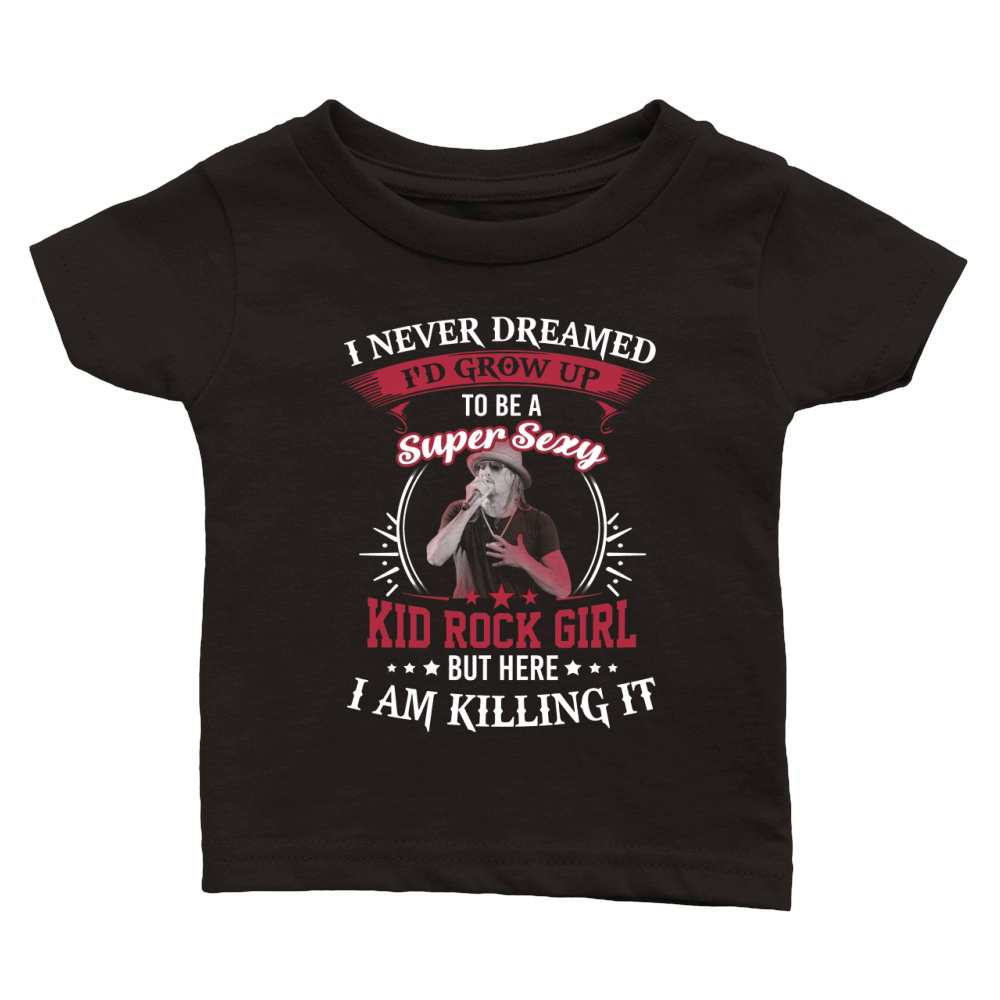 Kid Rock Girl ! Classic Baby Crewneck T-shirt