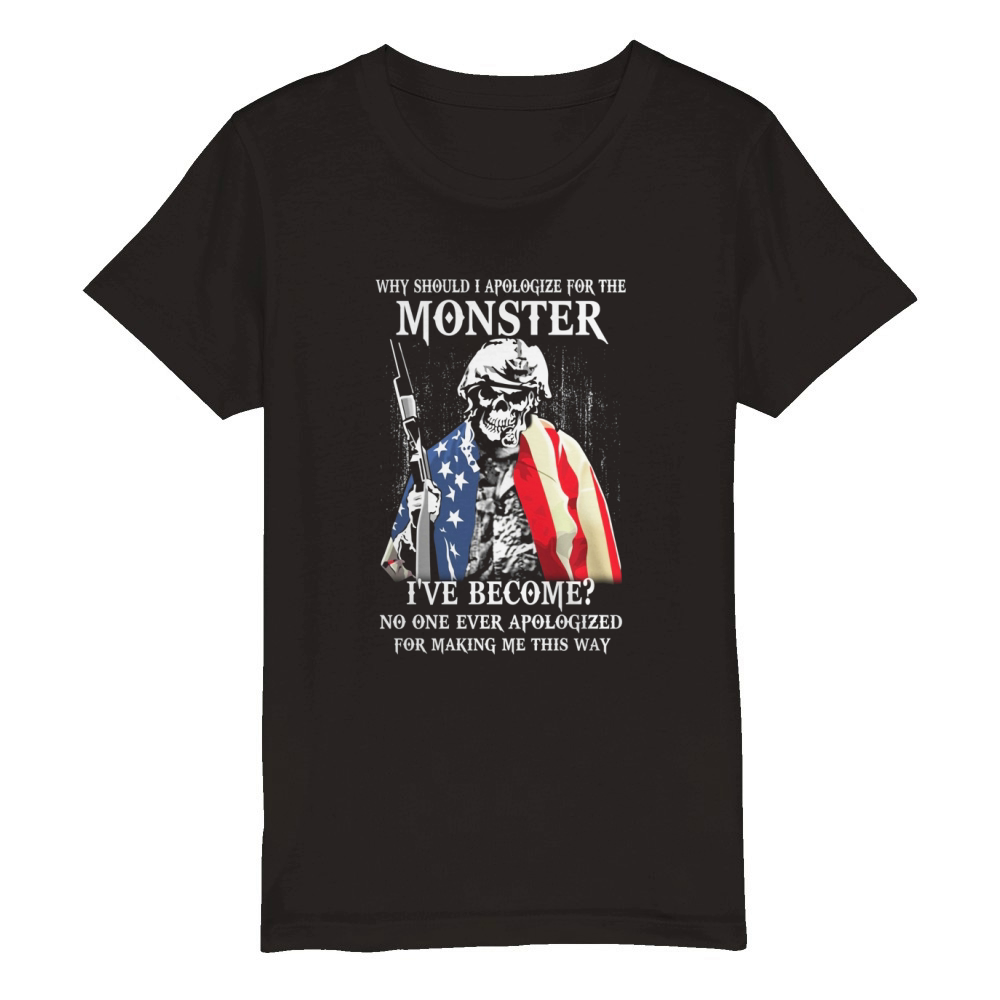 Why should I apologize for being a monster ive become Organic Kids Crewneck T-shirt