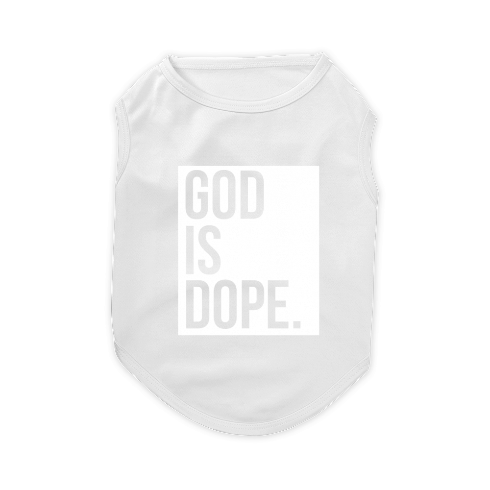 God Is Dope T-shirt Pet T-Shirt