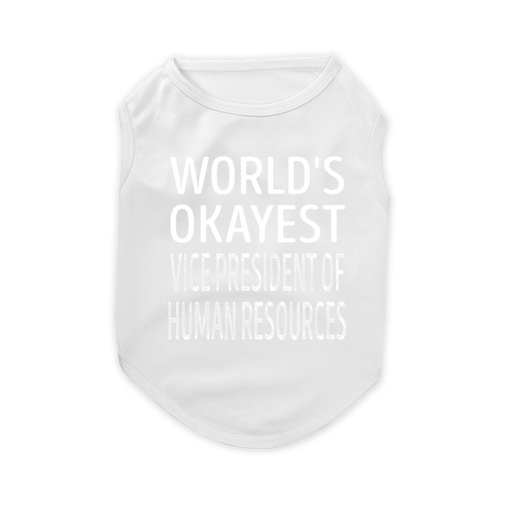 Vice President Of Human Resources Pet T-Shirt