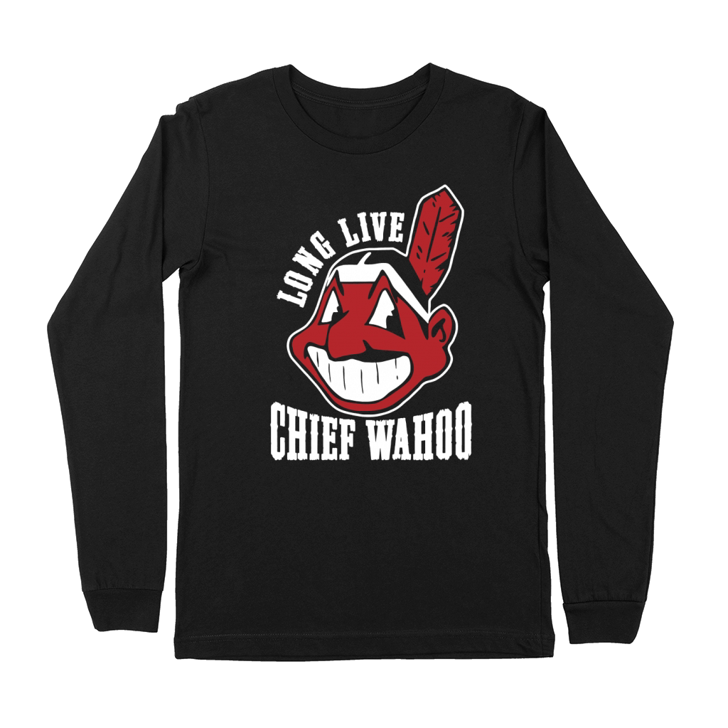 Chief Wahoo love live the Chief shirt, hoodie, sweater and v-neck