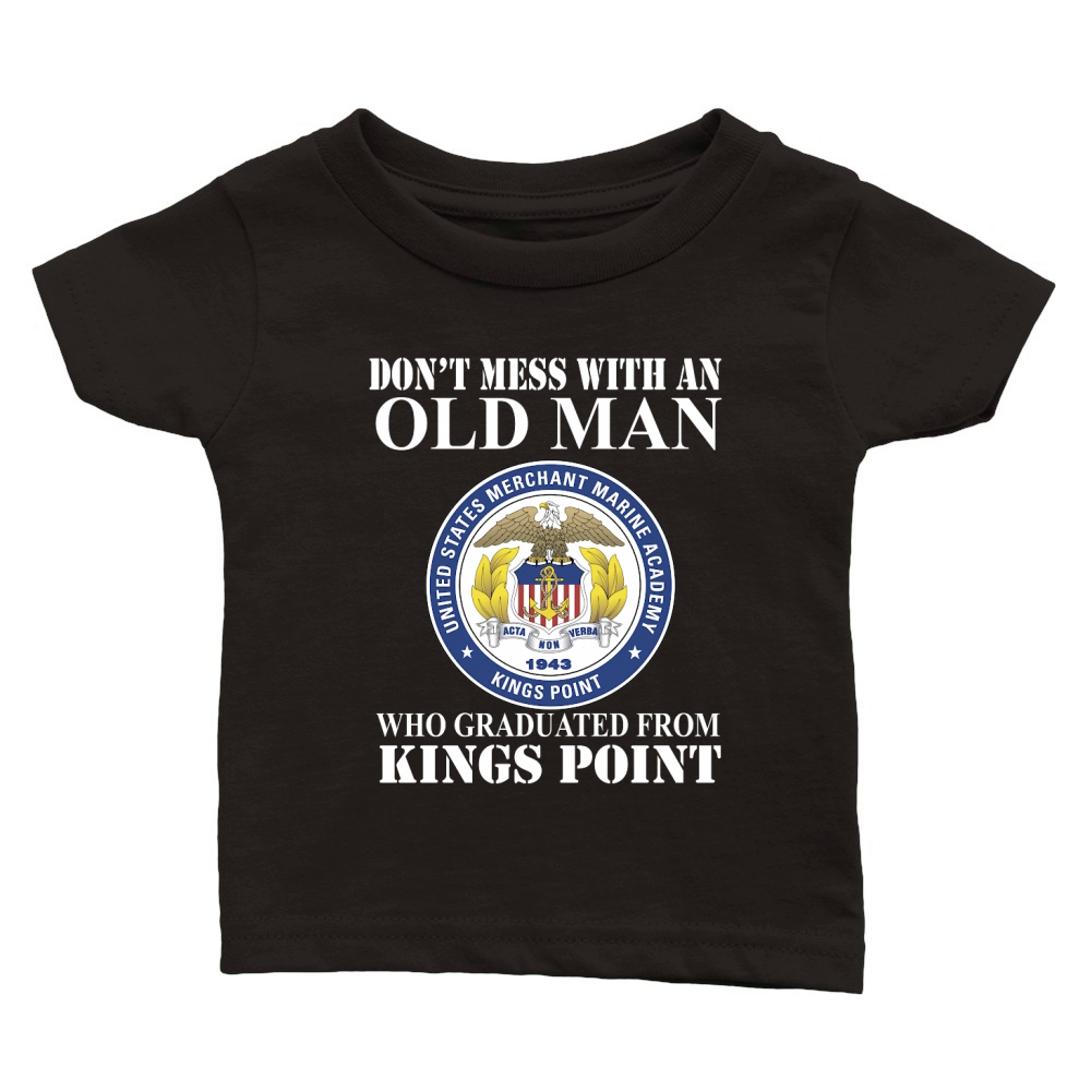 Never underestimate an old man that graduated from Kings Point Classic Baby Crewneck T-shirt
