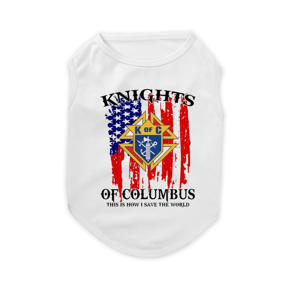 American Flag Knights of Columbus This Is How I Save The World Pet T-Shirt