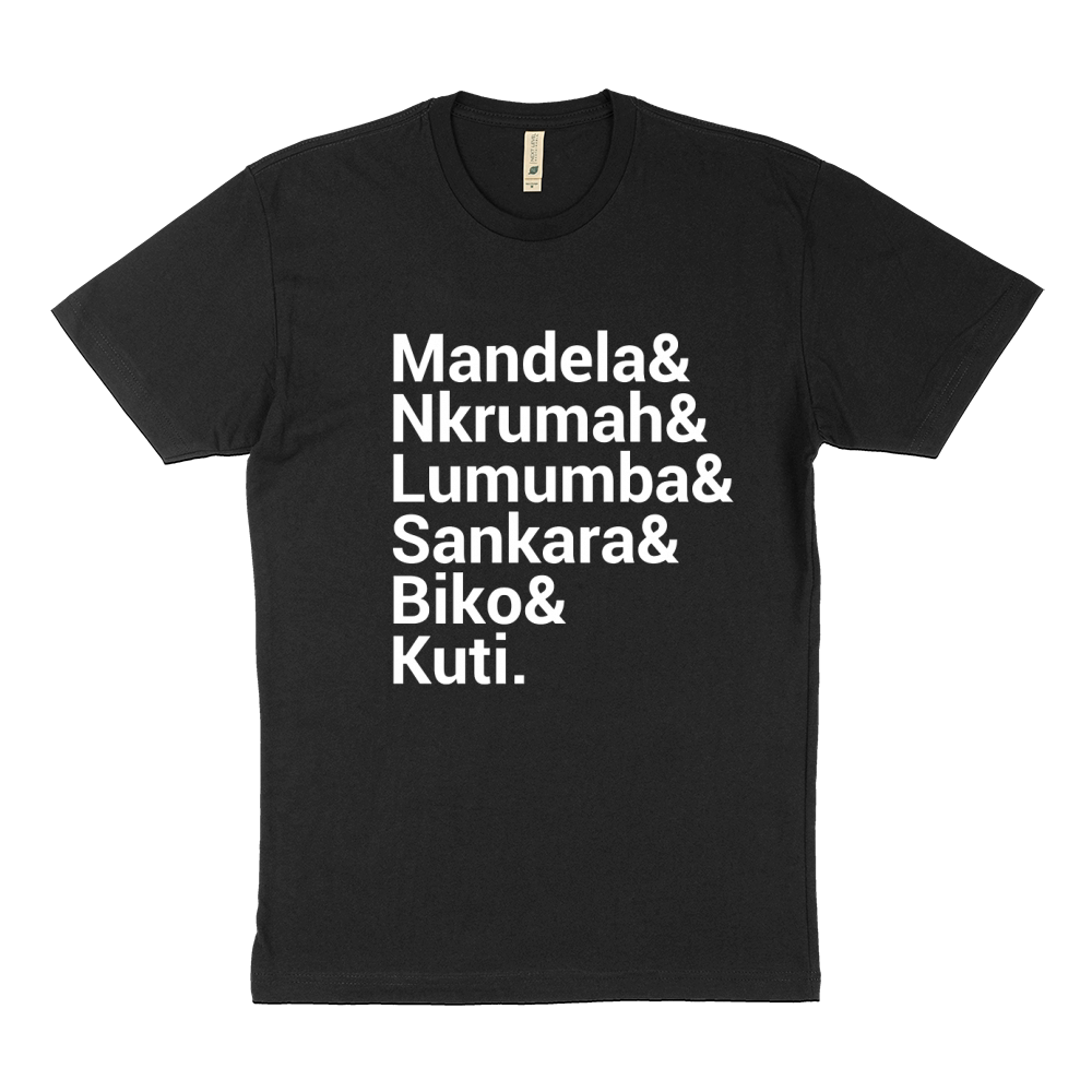 Mandela Nkrumah Lumumba Sankara Biko Kuti Sustainable T-Shirt