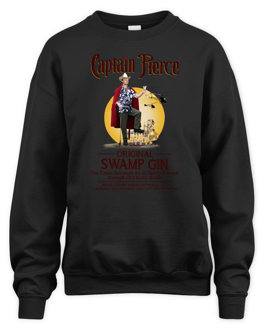 Captain Pierce original swamp gin the Finest Tentmade Swill Gently Unisex Premium Crewneck Sweatshirt