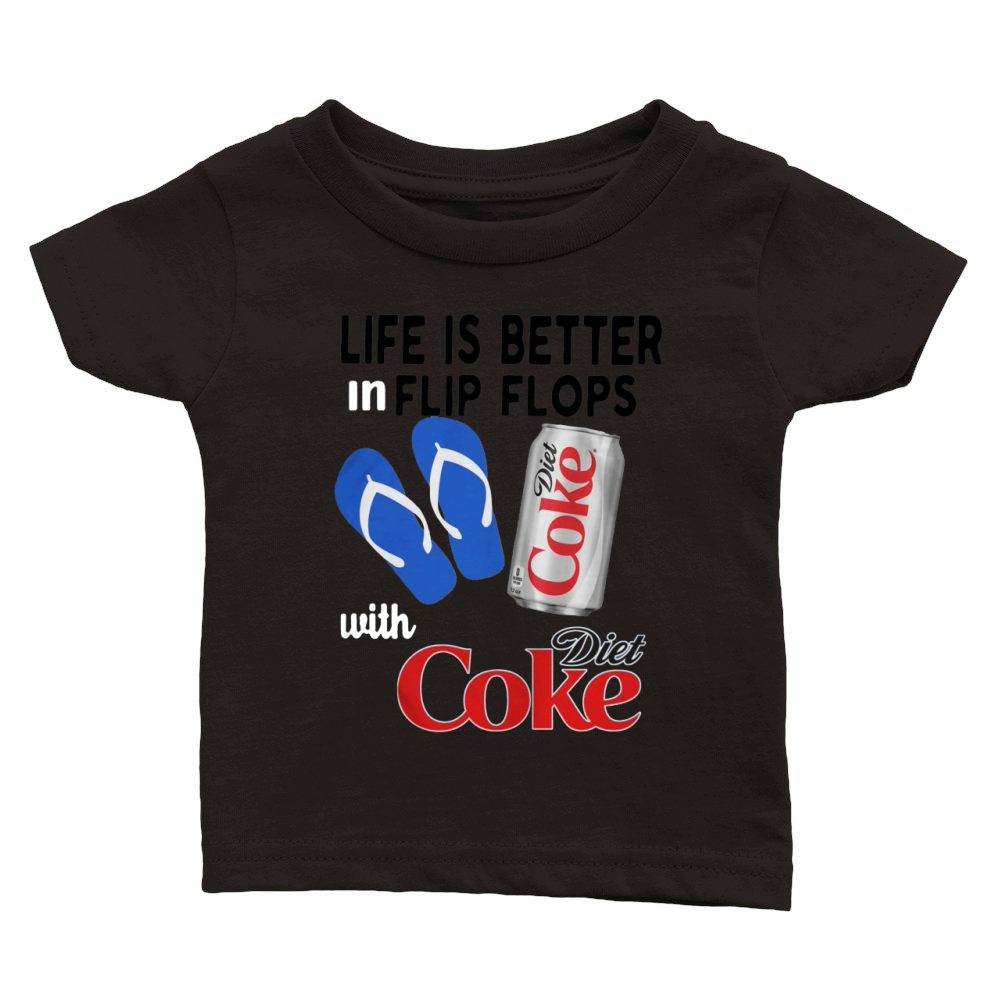 Life is better in flip flops with Diet Coke Classic Baby Crewneck T-shirt