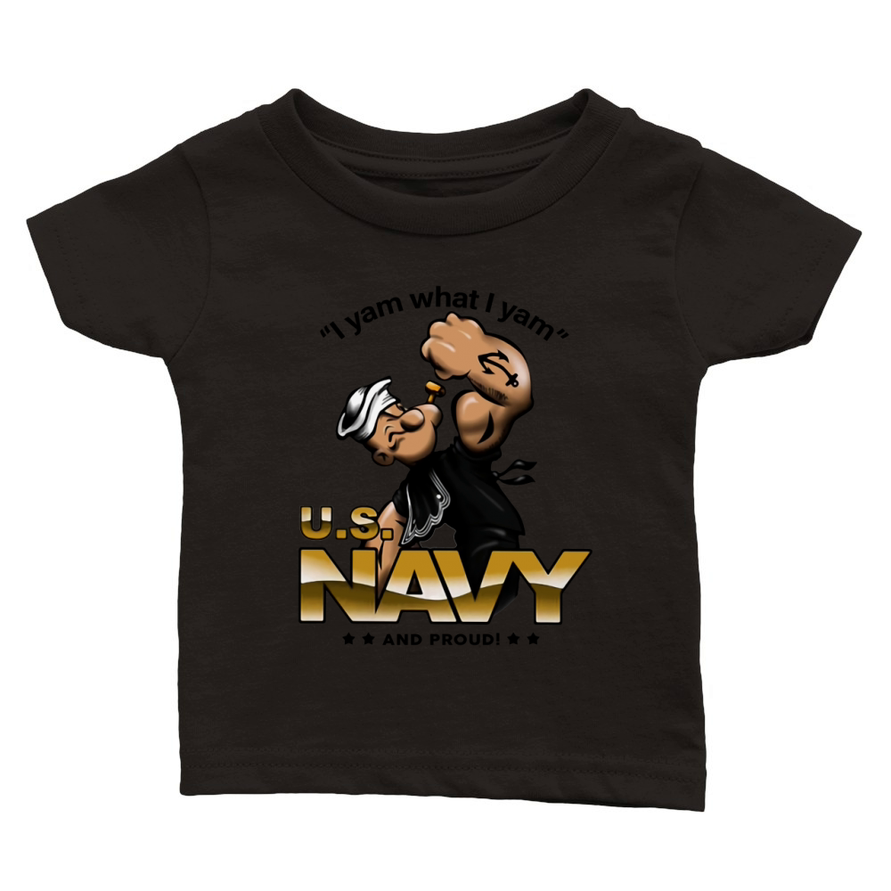 Popeye I yam what I yam U.S Navy and proud Classic Baby Crewneck T-shirt