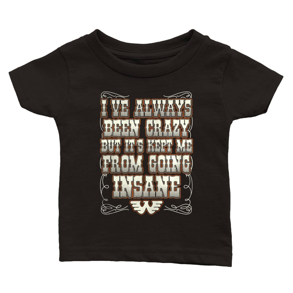 Waylon Jennings - I've always been crazy Classic Baby Crewneck T-shirt
