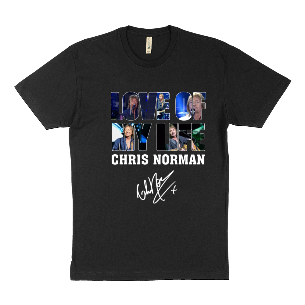 LOVE OF MY LIFE   CHRIS NORMAN Sustainable T-Shirt