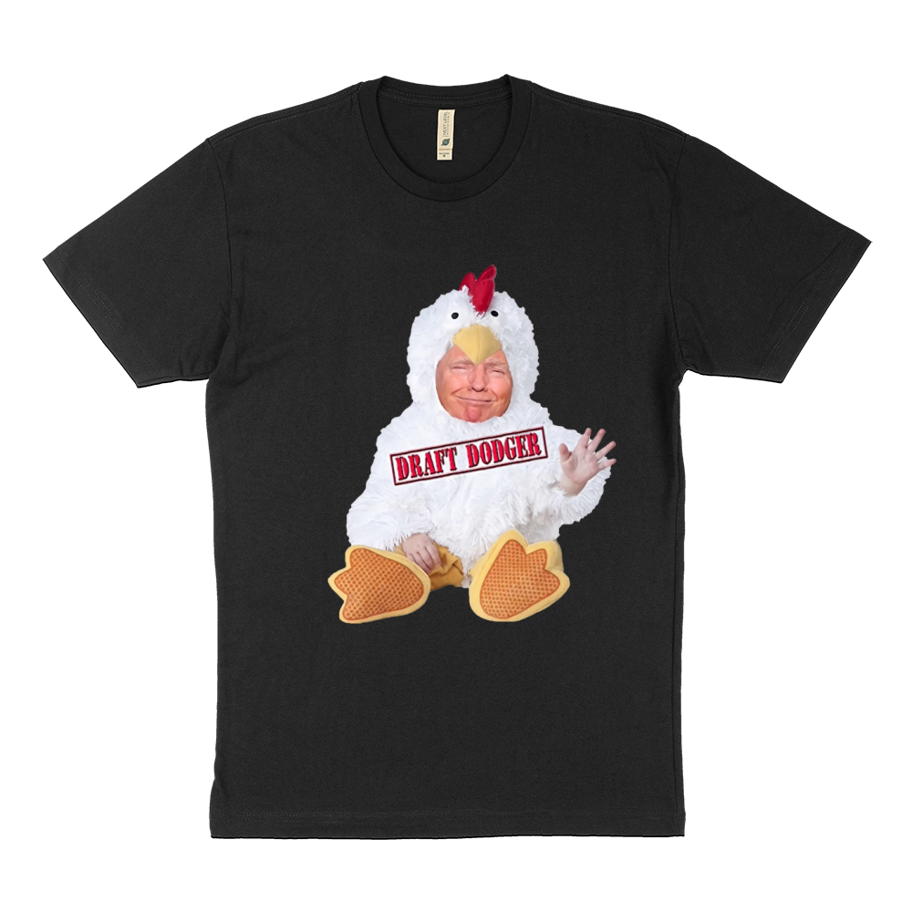 TRUMP CHICKEN DRAFT DODGER Sustainable T-Shirt