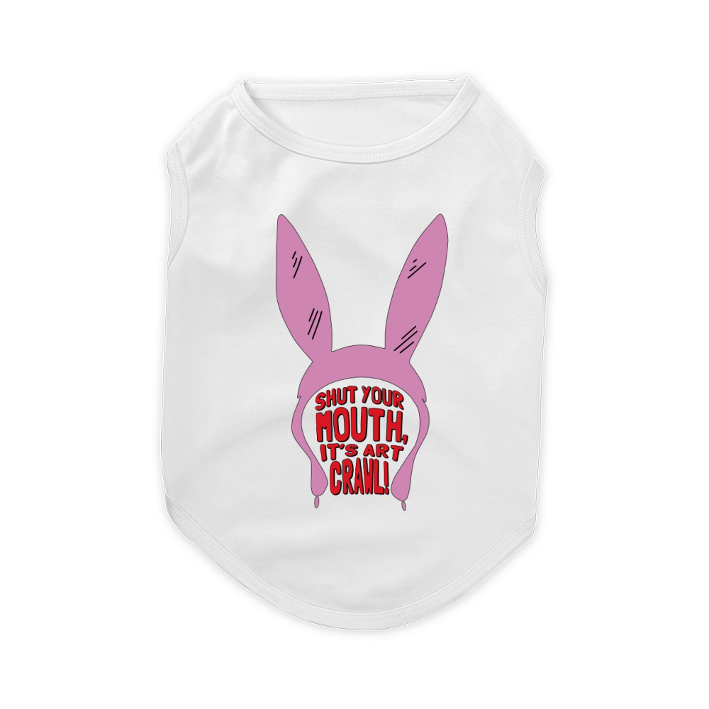 shut your mouth it's art crawl Pet T-Shirt