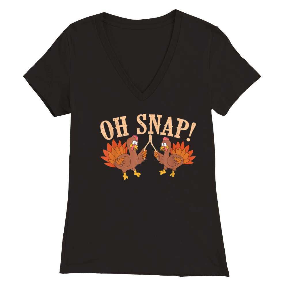 Cool Oh Snap Funny Turkey With Wishbone Thanksgi Premium Womens V-Neck T-shirt