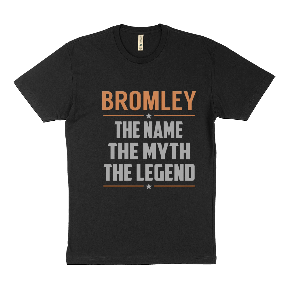 BROMLEY Shirts The Name The Myth The Legend Name TShirts Sustainable T-Shirt