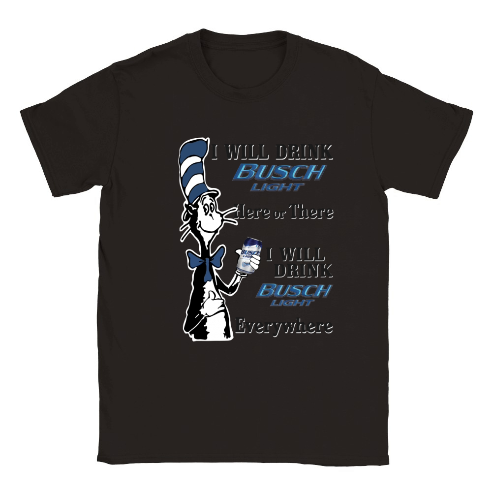 Dr Seuss I will drink Busch Light here or there Classic Kids Crewneck T-shirt